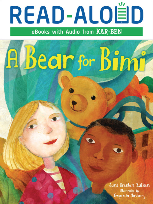 Title details for A Bear for Bimi by Jane Breskin Zalben - Available
